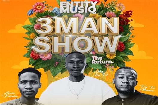 ENTITY MUSIQ 3Man Show